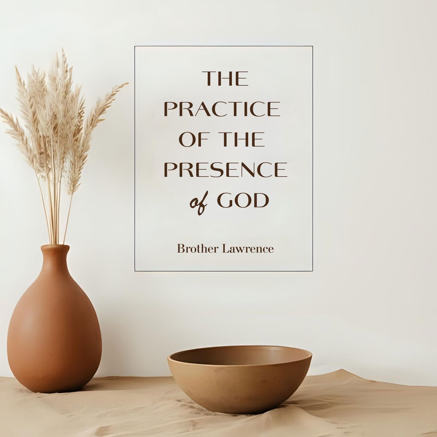 The Practice of the Presence of God